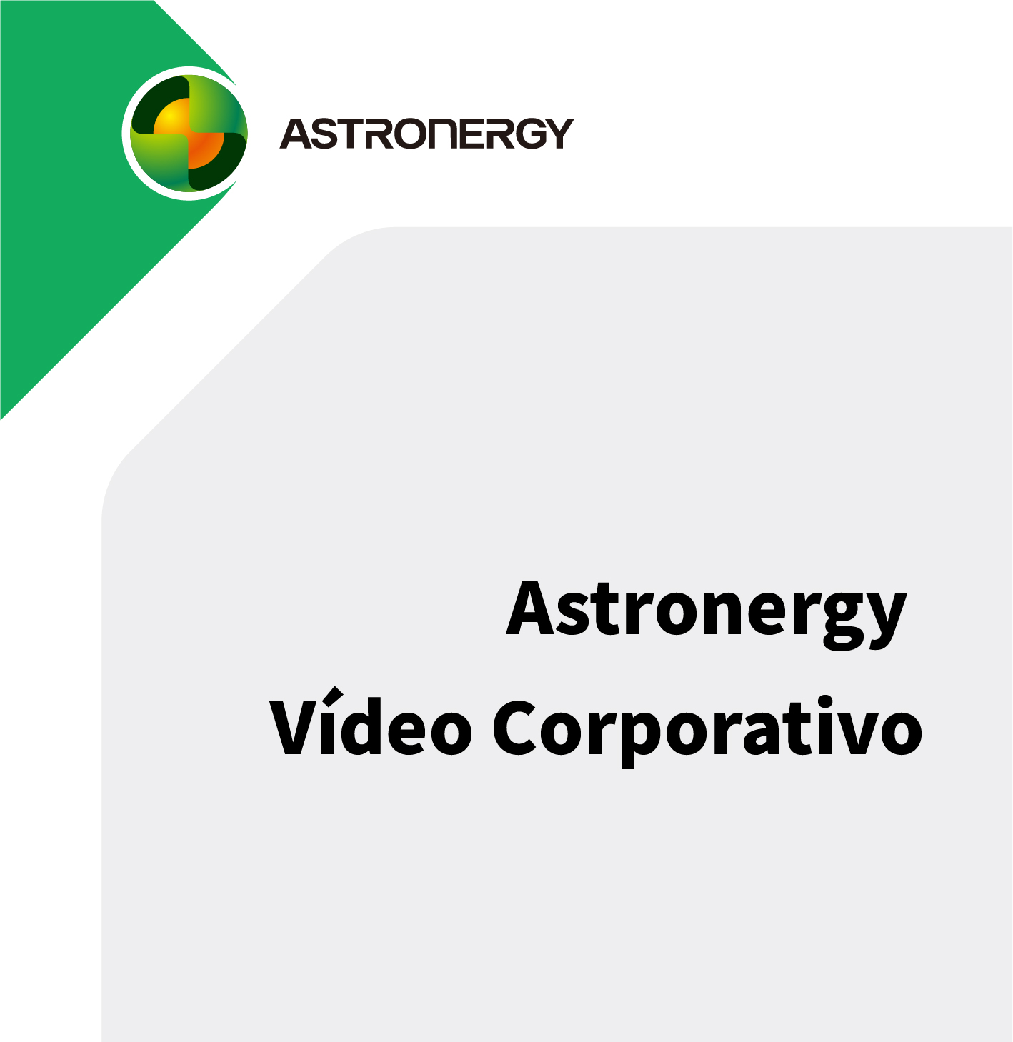 Astronergy Vídeo Corporativo 2024